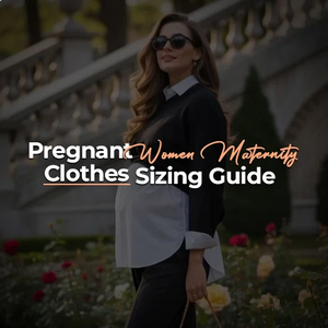 Pregnant Women Maternity Clothes Sizing Guide
