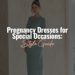 Pregnancy Dresses for Special Occasions: Style Guide